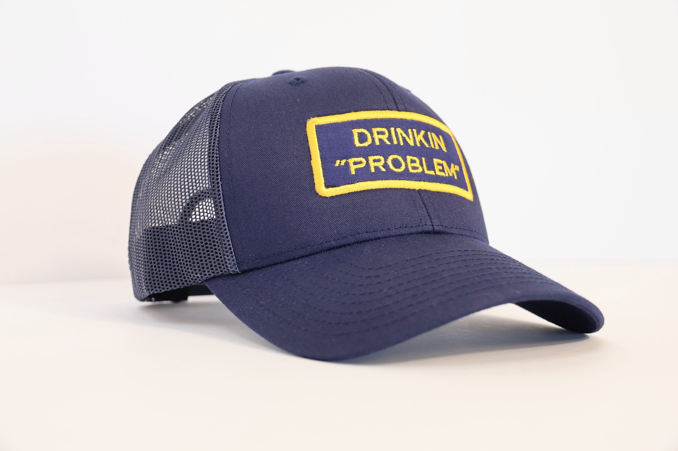 Drinkin "Problem"